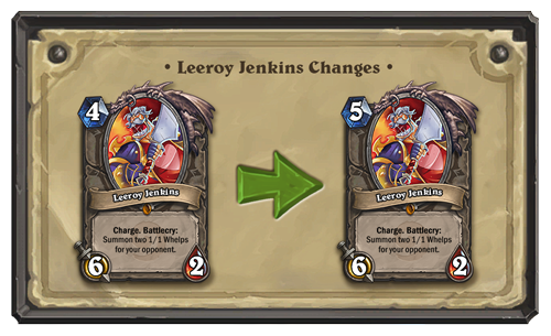 Leeroy Jenkins nerf - zvýšení ceny ze 4 na 5 many